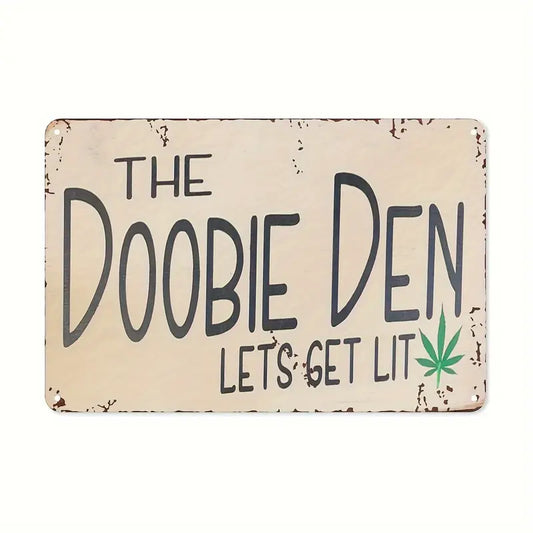 doobie den metal sign